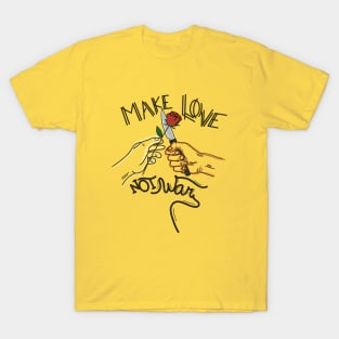 Make love not war T-Shirt